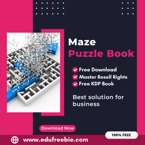 100% Free to Download Maze Puzzle Book For Amazon KDP, Download and Sell and Earn Money Online with Master Resell Rights