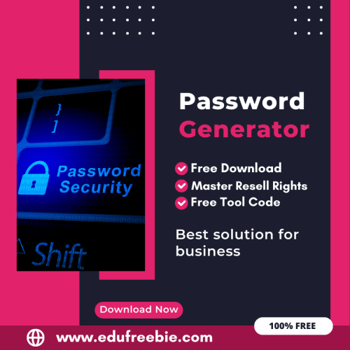 100% Free Strong Password Generator Tool: Easily Generate Strong Password by Using this Tool and Make Money Online