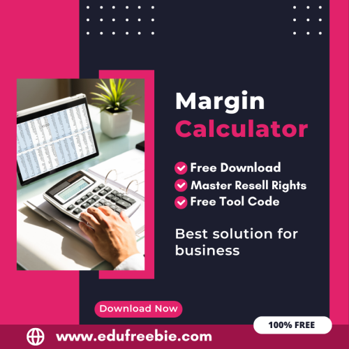 100% Free Margin Calculator Tool: Easily Calculate Margin by Using this Tool and Earn Money Online
