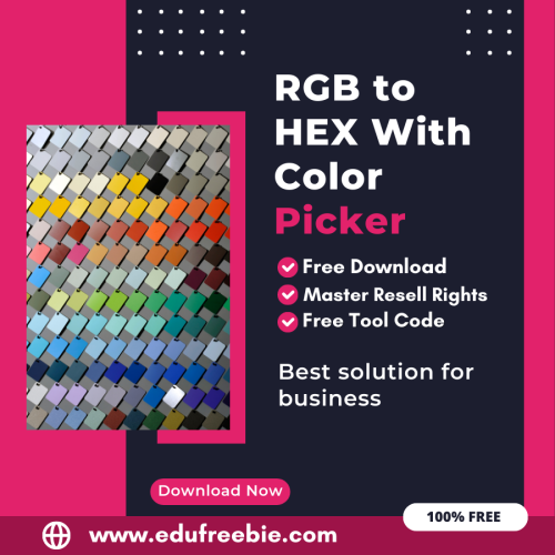 100% Free RGB to HEX Converter Tool: Easily Convert RGB TO HEX By Using this Tool and Earn Money Online