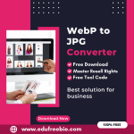 100% Free WebP to JPG Converter Tool: Easily Convert WebP to JPG By Using this tool and Earn MOney online