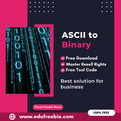 100% Free ASCII to Binary Converter Tool: Easily Convert ASCII code to Binary by Using this Tool and Earn Money Online