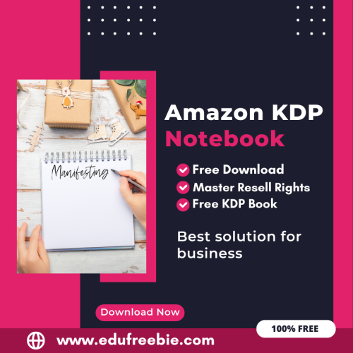 “Earning from Amazon KDP Notebook: A Guide to 100% Free Downloads and Master Resell Rights”