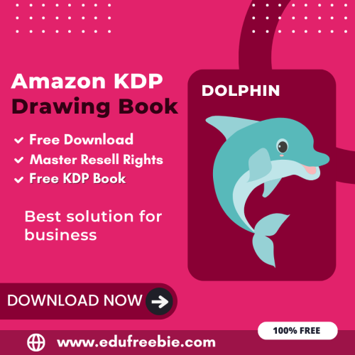 100% Free Dolphin DRAWING BOOK with master resell rights. You can Download it for Free and Earn Money Online By selling this DRAWING BOOK