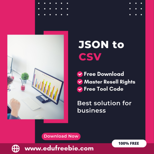100% Free JSON to CSV Converter Tool: Easily Convert JSON code to CSV by Using this Tool and Earn Money Online