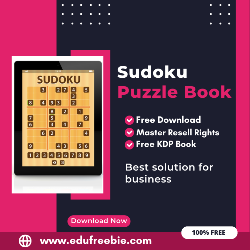 “Crack the Sudoku Code: A Comprehensive Guide to Earning from Amazon KDP with 100% Free to Download With Master Resell Rights”