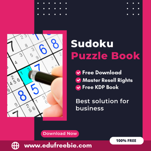 “Earning from Amazon KDP: An Expert’s Guide to Publishing a Sudoku Puzzle Book with 100% Free to Download With Master Resell Rights”