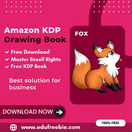 100% Free Fox DRAWING BOOK with master resell rights. You can Download it for Free and Earn Money Online By selling this DRAWING BOOK