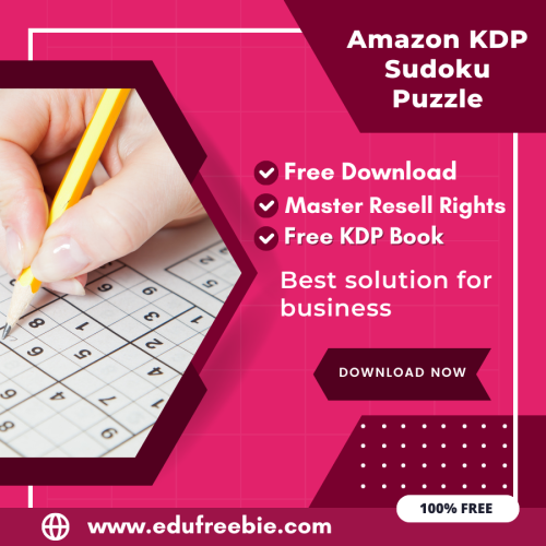 100% Free Sudoku Puzzle Book with Master Resell Rights. You can sell this Puzzle Book on Amazon KDP and Earn 100% Profit from that, Become a millionaire after selling this book