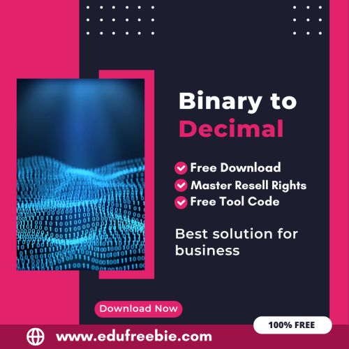 100% Free Binary to Decimal Converter Tool: Easily Convert Binary code to Decimal by Using this Tool and Earn Money Online