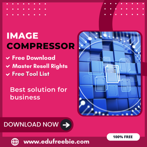 100% Free Image Compressor Tool: Easily Compress Images by Using this Tool and become a millionaire after selling this tool
