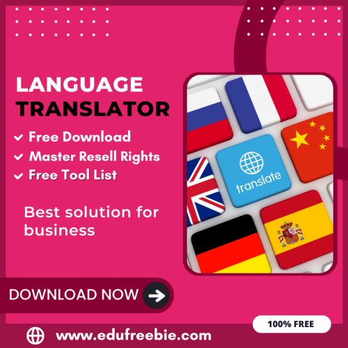 100% Free Language Translator Tool: Easily Translate Language by Using this Tool and become a millionaire after selling this tool
