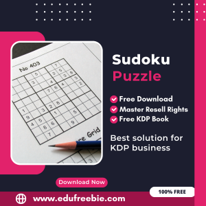 Read more about the article 100% Free Sudoku Puzzle Book with Master Resell Rights. You can sell this Puzzle Book on Amazon KDP and Earn 100% Profit from that, Become a millionaire after selling this book