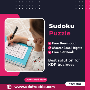 Read more about the article The Ultimate Guide to Earning from Amazon KDP: A Guide to Publishing a Sudoku Puzzle Book with 100% Free to Download With Master Resell Rights