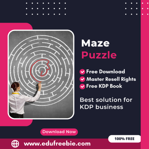 100% Free Maze Puzzle Book for Selling on Amazon KDP and Earn Money Online with master resell Rights