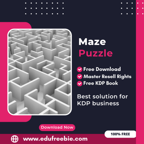 100% Free Maze Puzzle Book with Master Resell Rights Learn How to Sell Maze Puzzles and Earn Money