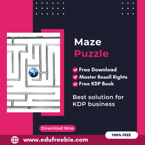 100% Free to Download Maze Puzzle Book With Master Resell Rights, Earn Money By Selling this on Amazon KDP Portal