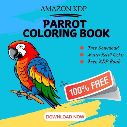 100% Free to download Parrot COLORING BOOK with master resell rights. You can sell these COLORING BOOK as you want or offer them for free to anyone