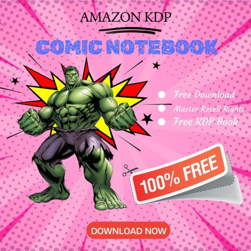 100% Free to download Comic [2] BOOK with master resell rights. You can sell these NOTE BOOK as you want or offer them for free to anyone