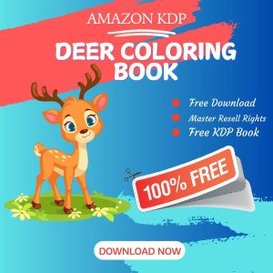 Read more about the article 100% Free to download DEER COLORING BOOK with master resell rights. You can sell these COLORING BOOK as you want or offer them for free to anyone