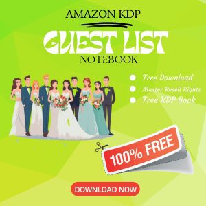 Read more about the article 100% Free to download Guest List BOOK with master resell rights. You can sell these NOTE BOOK as you want or offer them for free to anyone