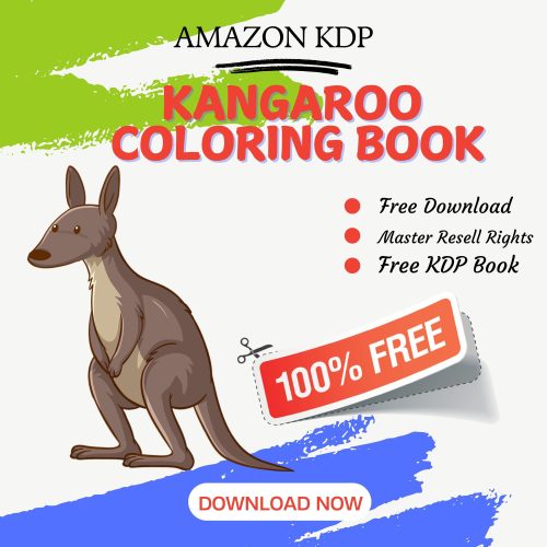 100% Free to download Kangaroo COLORING BOOK with master resell rights. You can sell these COLORING BOOK as you want or offer them for free to anyone