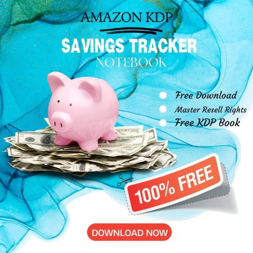 100% Free to download Saving tracker BOOK with master resell rights. You can sell these NOTE BOOK as you want or offer them for free to anyone