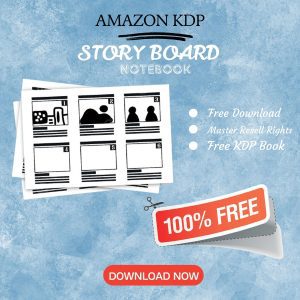 Read more about the article 100% Free to download Story Board BOOK [2] with master resell rights. You can sell these NOTE BOOK as you want or offer them for free to anyone