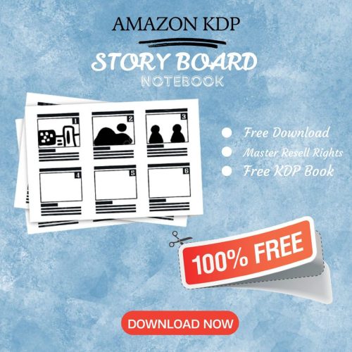 100% Free to download Story Board BOOK [2] with master resell rights. You can sell these NOTE BOOK as you want or offer them for free to anyone